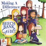 BEECH BANK GIRLS, MAKING A DIFFERENCE cover image