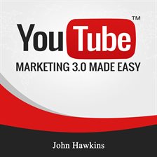 Cover image for Youtube Marketing 3.0 Made Easy