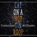 CAT ON A HOT TIN ROOF cover image