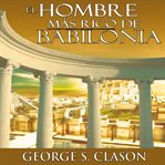 EL HOMBRE MAS RICO DE BABILONIA [THE RIC cover image