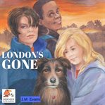 LONDON'S GONE cover image
