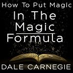 How to put magic in the magic formula cover image