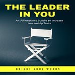 The leader in you cover image