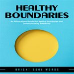 Healthy boundaries cover image