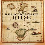 THE RELATIONSHIP RIDE cover image