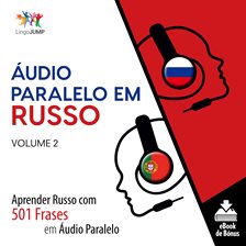 Áudio Paralelo em Russo - Volume 2