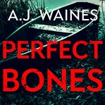 Perfect bones cover image