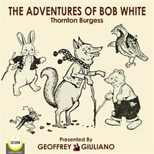 Cover image for The Adventures of Bob White