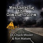 Weathering the coming storm cover image