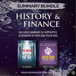 History & finance. Includes Summary of Red Notice & Summary of Richa Dad Poor Dad cover image