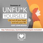 UNFU*K YOURSELF BY GARY JOHN BISHOP cover image
