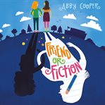 FRIEND OR FICTION cover image