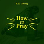 HOW TO PRAY cover image