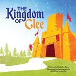 The kingdom of glee cover image