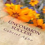 UNCOMMON SUCCESS cover image
