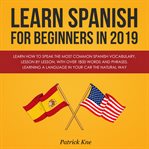 LEARN SPANISH FOR BEGINNERS IN 2019 cover image