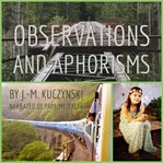 OBSERVATIONS AND APHORISMS cover image