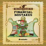 FINANCIAL MISTAKES cover image