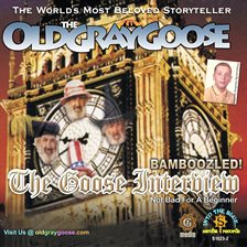 Cover image for Bamboozled! The Goose Interview