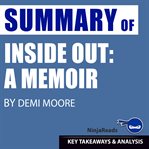 SUMMARY OF INSIDE OUT: A MEMOIR BY DEMI cover image