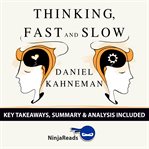 THINKING, FAST AND SLOW BY DANIEL KAHNEM cover image