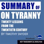 ON TYRANNY: TWENTY LESSONS FROM THE TWEN cover image