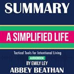 SUMMARY OF A SIMPLIFIED LIFE: TACTICAL T cover image