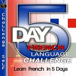 5 day French language challenge cover image