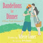 Dandelions for Dinner cover image
