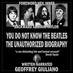 You Do Not Know the Beatles cover image