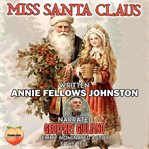 Miss Santa Claus cover image