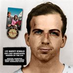 Lee Harvey Oswald the Lost Interviews cover image