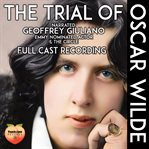 The Trial of Oscar Wilde cover image
