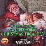 A Childs Christmas Treasury cover image