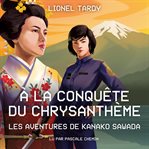 À la conquête du chrysanthème cover image