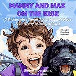 Manny and Max on the Rise cover image