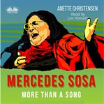 Mercedes Sosa : more than a song cover image