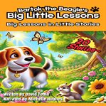 Bartok the Beagle's Big Little Lessons cover image