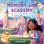 The Memory Jar Academy cover image