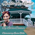 Spells the Limit cover image