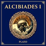 Alcibiades I cover image