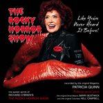 The Rocky Horror Show Like You've Never Heard It Before cover image
