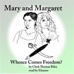 Mary and Margaret cover image