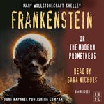 Frankenstein or the Modern Prometheus cover image