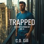 Trapped (Library Edition) cover image