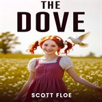 The Dove (Library Edition) cover image