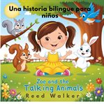 Zoe and the Talking Animals (Library Edition) cover image