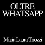 Oltre WhatsApp cover image