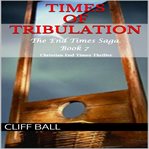 Times of Tribulation cover image