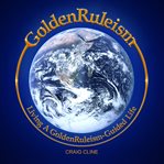 GoldenRuleism cover image